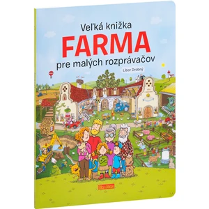 Veľká knižka FARMA pre malých rozprávačov