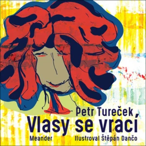 Vlasy se vrací - Štěpán Dančo, Petr Tureček