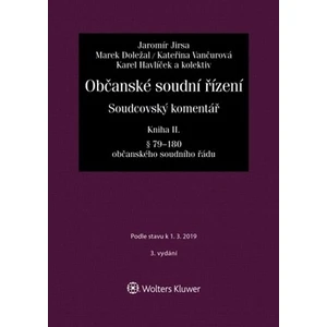 Občanské soudní řízení. Soudcovský komentář. Kniha II - Jaromír Jirsa