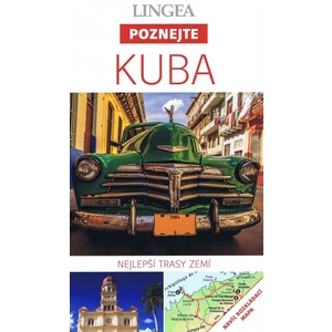 Kuba - Poznejte