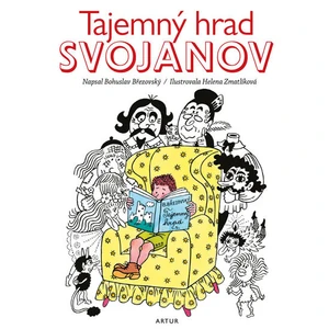 Tajemný hrad Svojanov - Bohuslav Březovský