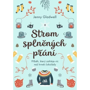 Strom splněných přání, Gladwell Jenny