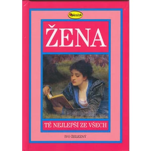 Žena -- Té nejlepší ze všech