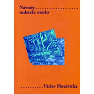 Návraty sudetské otázky - Václav Houžvička