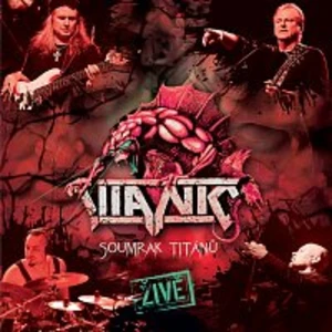 Titanic – Soumrak Titánů živě CD