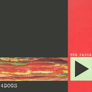 The Pause - 4DOGS [CD album]