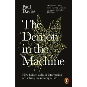 The Demon in the Machine - Paul A. Davies