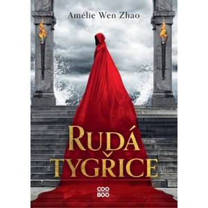 Rudá Tygřice - Amélie Wen Zhao