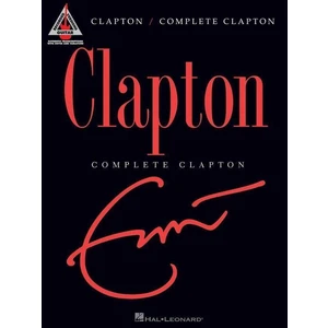 Hal Leonard Complete Clapton Guitar Partition