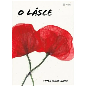 O lásce, Hanh Nhat Thich