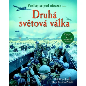 Druhá světová válka Podívej se pod obrázek