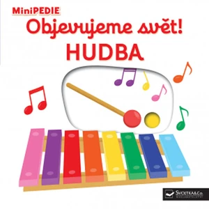 MiniPEDIE Objevujeme svět! Hudba - Nathalie Choux