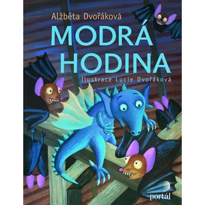 Modrá hodina - Lucie Dvořáková, Alžběta Dvořáková