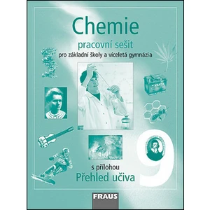 Chemie 9 pro ZŠ a víceletá gymnázia - Pracovní sešit