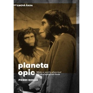 Planeta opic - Pierre Boulle