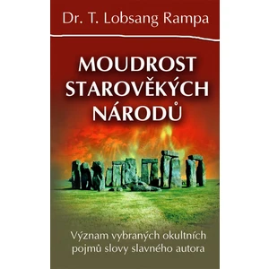 Moudrost starověkých národů - Rampa T. Lobsang