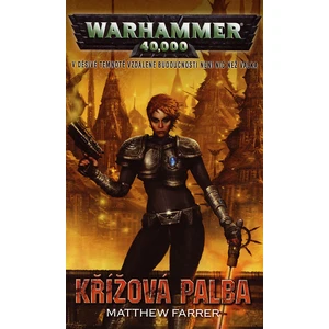 Warhammer 40,000: Křížová palba