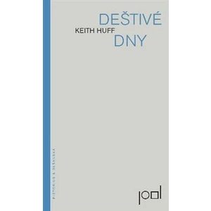 Deštivé dny - Keith Huff