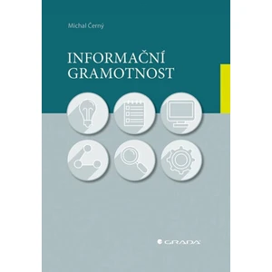 Informační gramotnost - Michal Černý