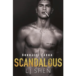 Scandalous: Šokující láska - L.J. Shen