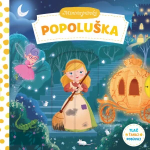 Popoluška Minirozprávky - Taylor Dan