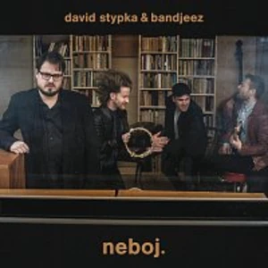 Neboj. - Stypka David [CD album]