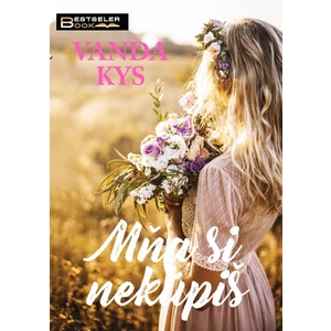 Mňa si nekúpiš - Kys Vanda [E-kniha]