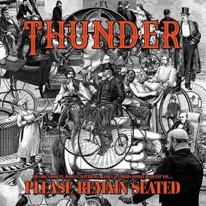 Thunder Please Remain Seated (2 LP) Limitált kiadás