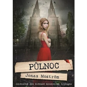 Půlnoc - Jonas Moström