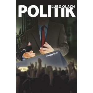 Politik - Ľubo Olach