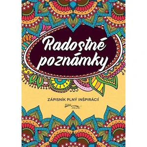 Radostné poznámky -- Zápisník plný inšpirácií [Papírenské zboží]