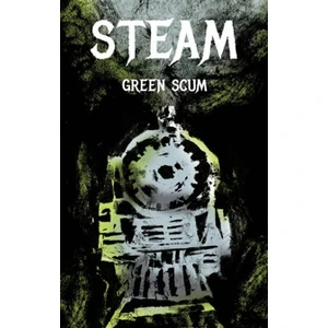 Steam - Green Scum