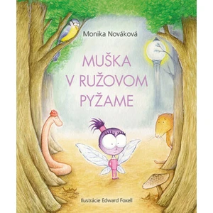 Muška v ružovom pyžame - Monika Nováková