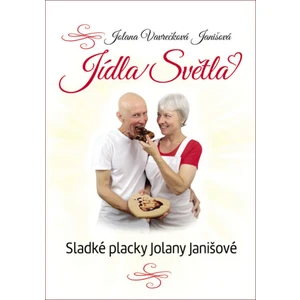 Jídla Světla - Jolana Vavrečková Janišová