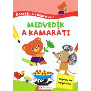 Dokresli si roprávku! Medvedík a kamaráti [Papírenské zboží]