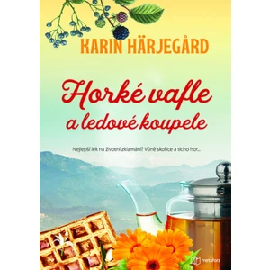 Horké vafle a ledové koupele, Härjegard Karin