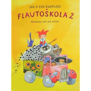 Kvapil-Kvapilová Flautoškola 2 (metodický zošit) Noty