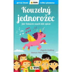 Kouzelný jednorožec - Jak Duháček naučil děti zpívat