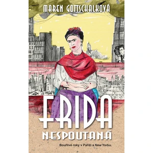 Frida nespoutaná, Gottschalková Maren