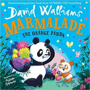 Marmalade - The Orange Panda - David Walliams, Adam Stower