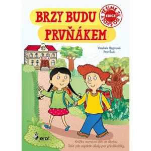 Brzy budu prvňákem - Petr Šulc