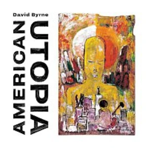 American Utopia - Byrne David [CD album]