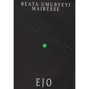 Ejo - Mairesse Beata Umubyeyi