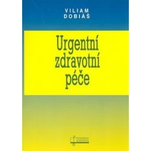 Urgentní zdravotní péče - Dobiáš Viliam