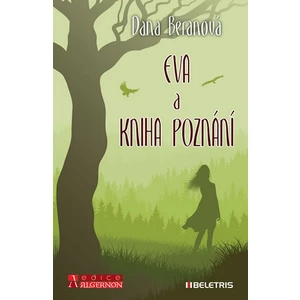 Eva a Kniha poznání - Beranová Dana