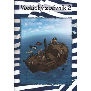 Vodácký zpěvník 2