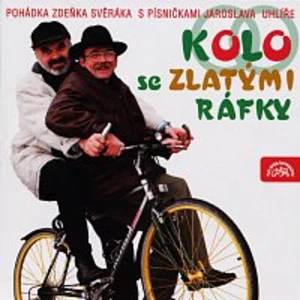 Kolo se zlatými ráfky - Svěrák Zdeněk [Audio-kniha ke stažení]