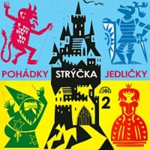 Antonín Jedlička – Pohádky strýčka Jedličky 2.