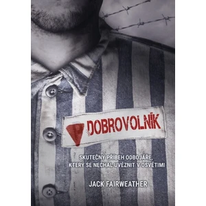 Dobrovolník - Jack Fairweather