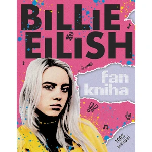 Billie Eilish: Fankniha (100% neoficiální) - Morgan Sally